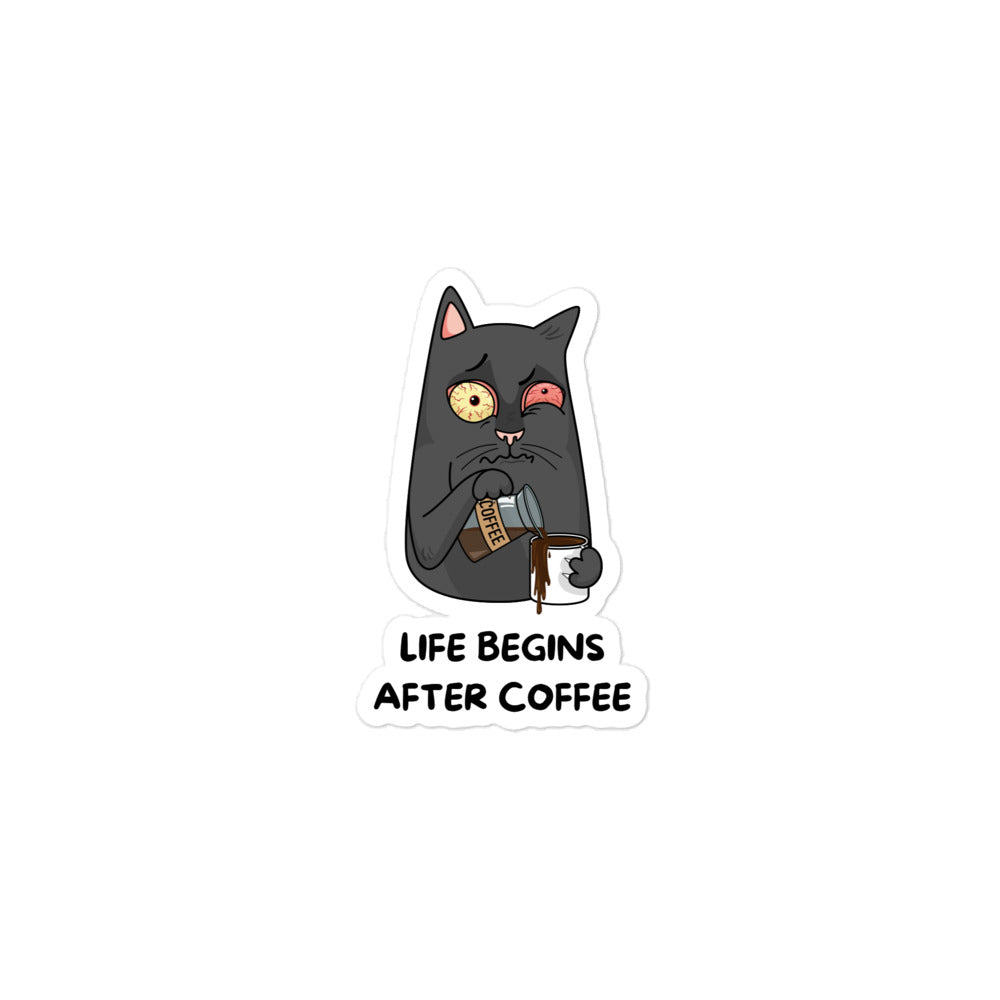 "Life Begins After Coffee" Bubble-free Sticker