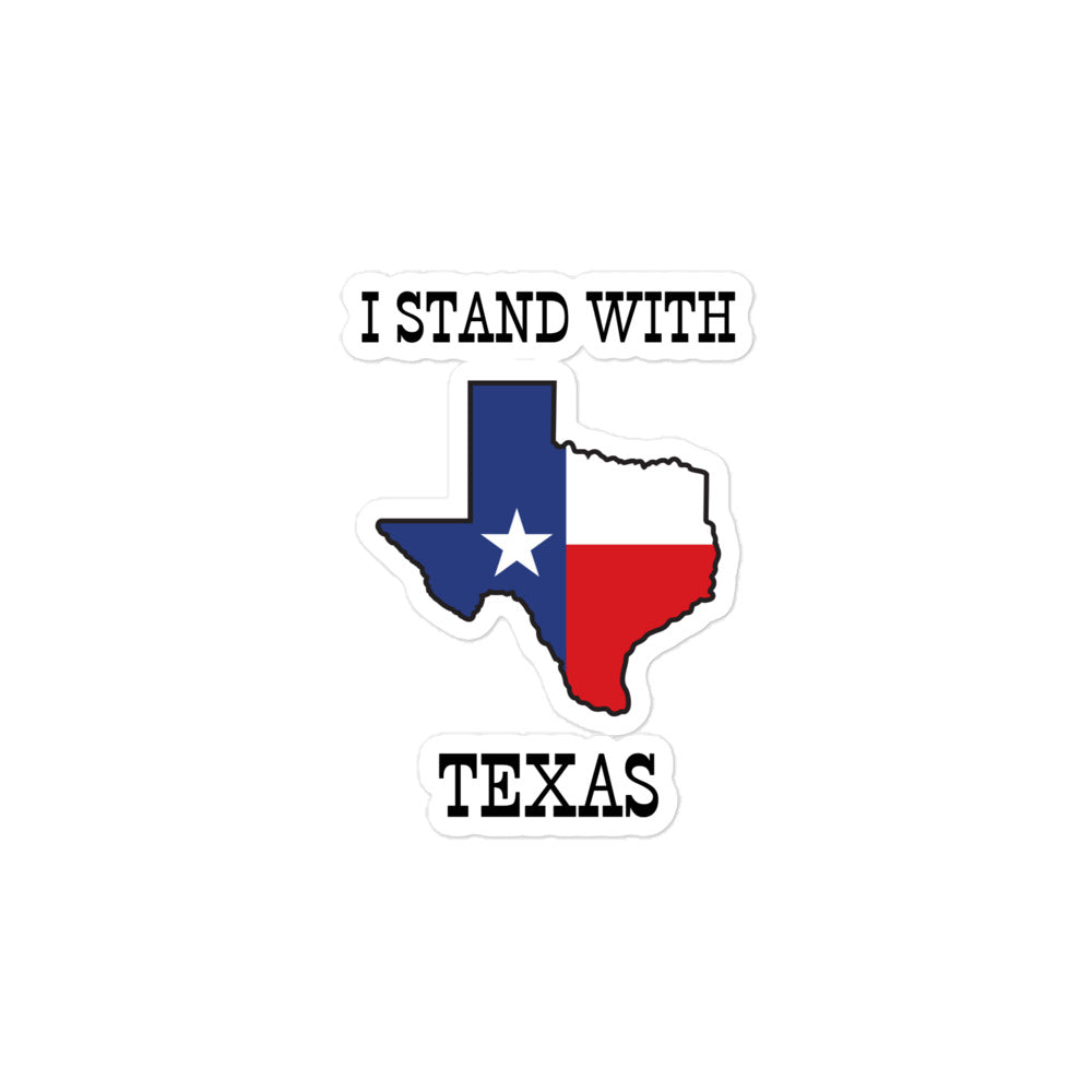 "I Stand With Texas" Bubble-Free Sticker
