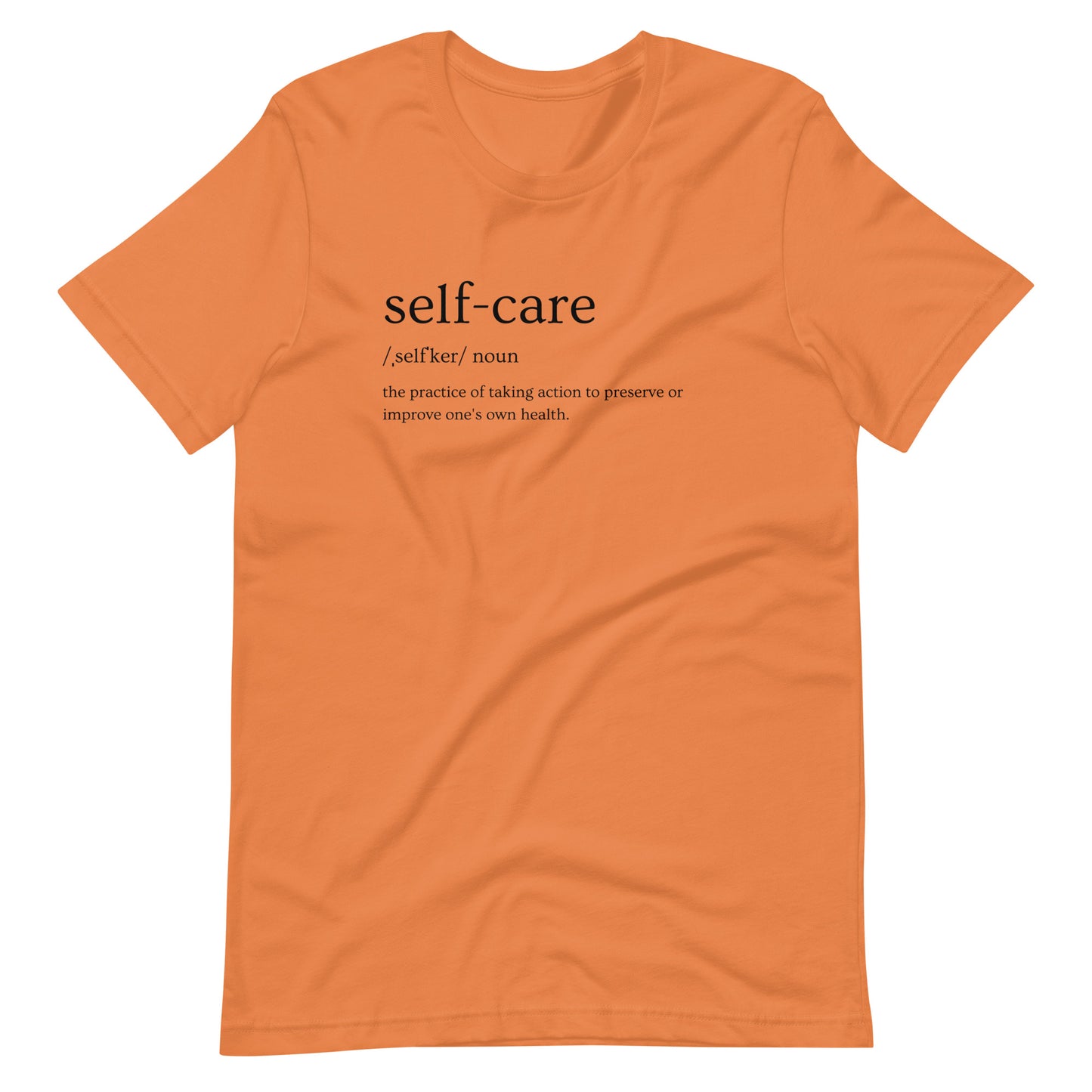"Self-care" Unisex T-Shirt