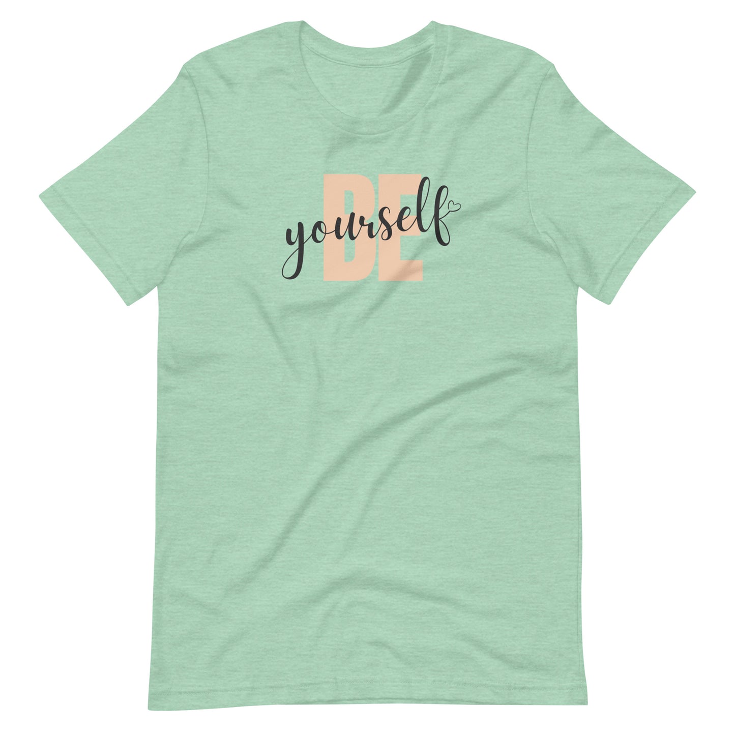 "Be Yourself" Unisex T-Shirt