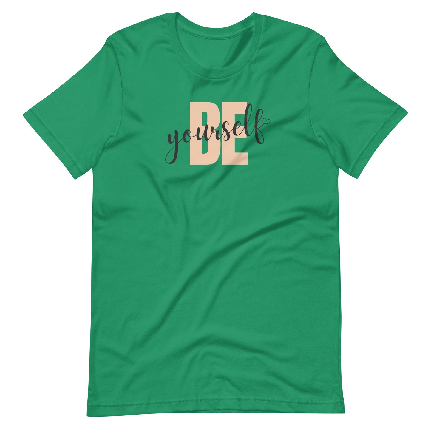 "Be Yourself" Unisex T-Shirt