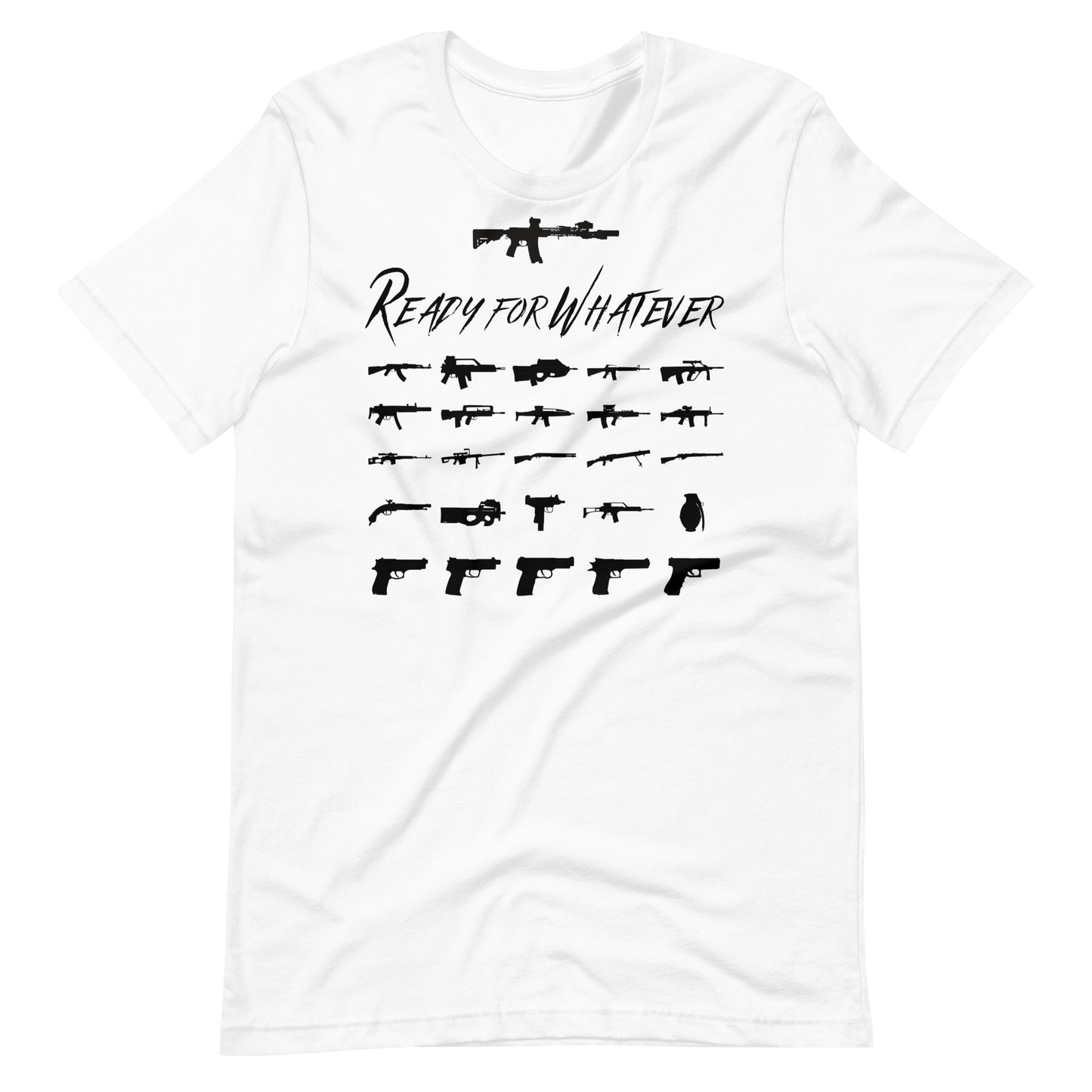 "Ready for Whatever" Unisex T-Shirt