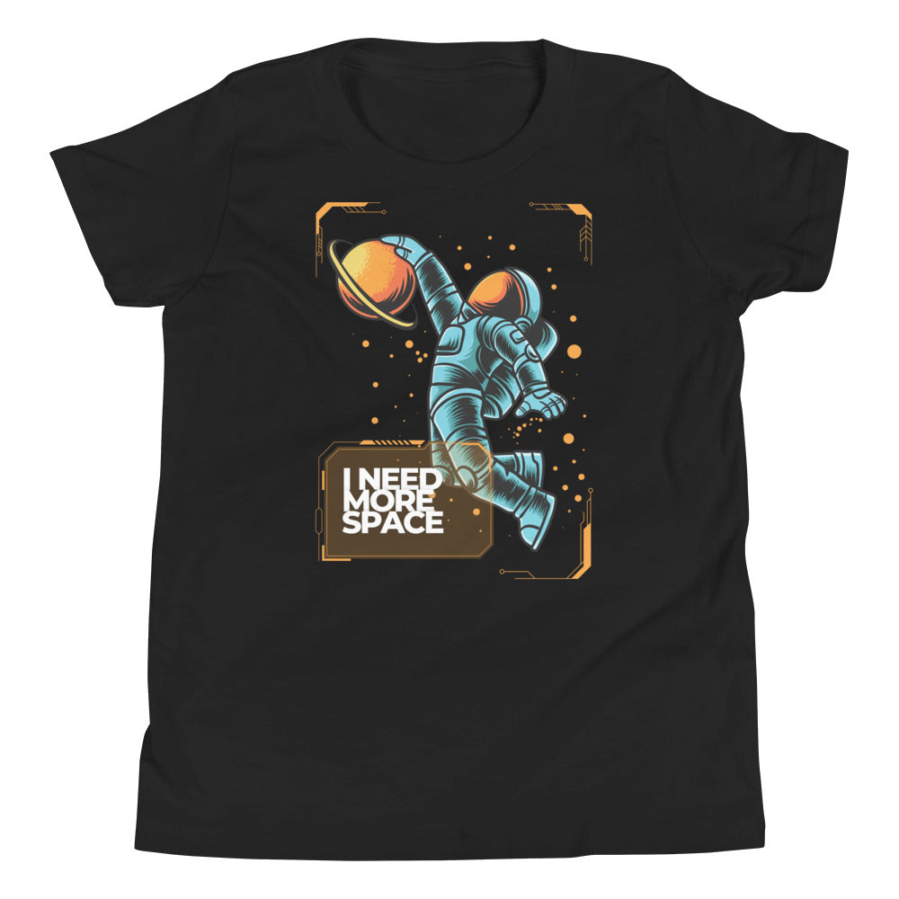 "Need More Space" Youth Short Sleeve T-Shirt