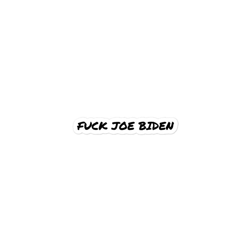 "Fuck Joe Biden" Bubble-free Sticker
