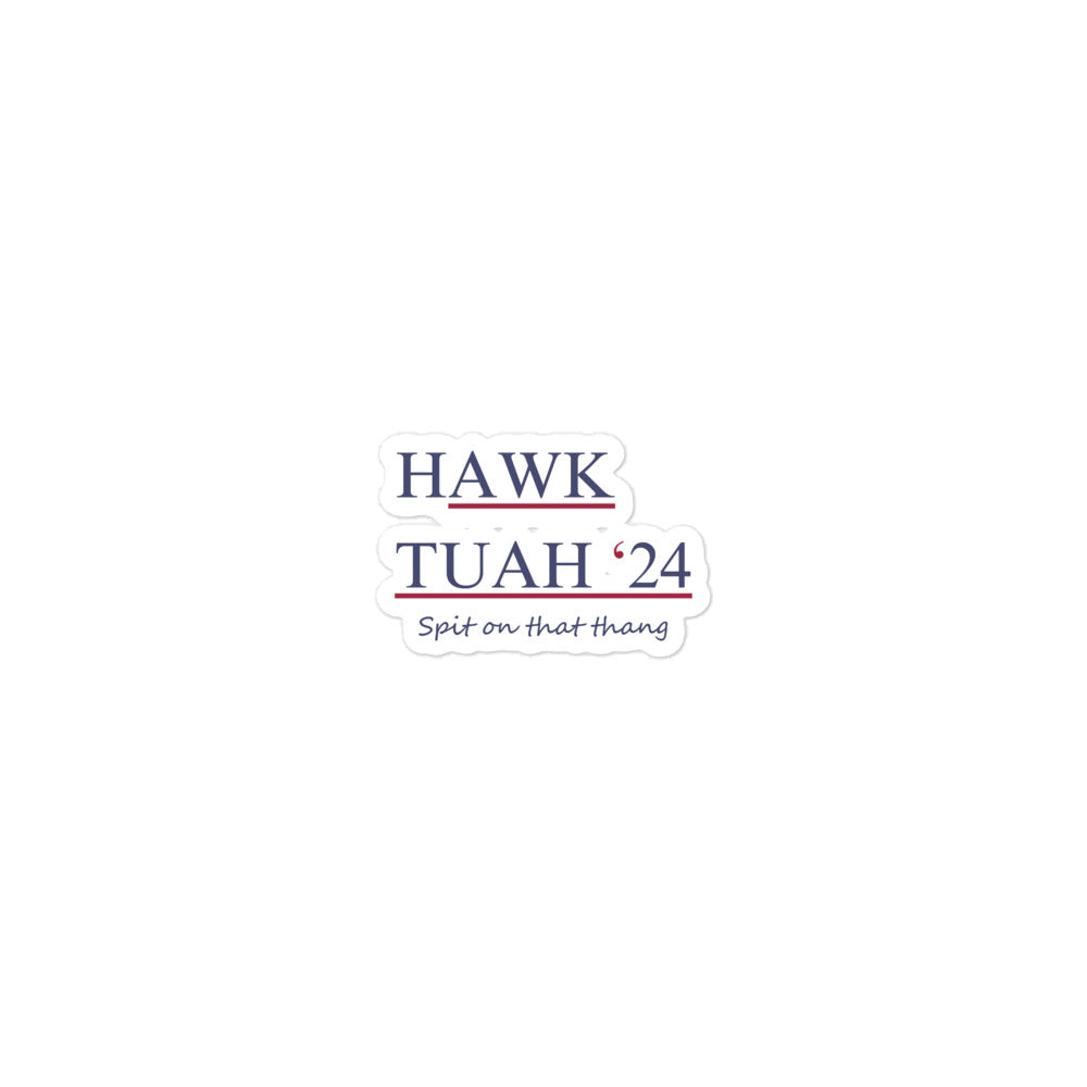 "Hawk Tuah" Bubble-Free Sticker