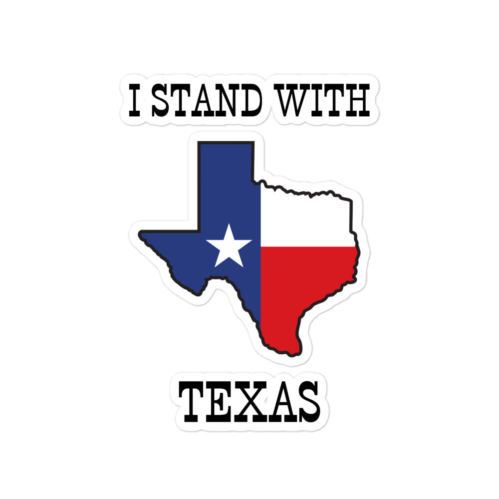 "I Stand With Texas" Bubble-Free Sticker