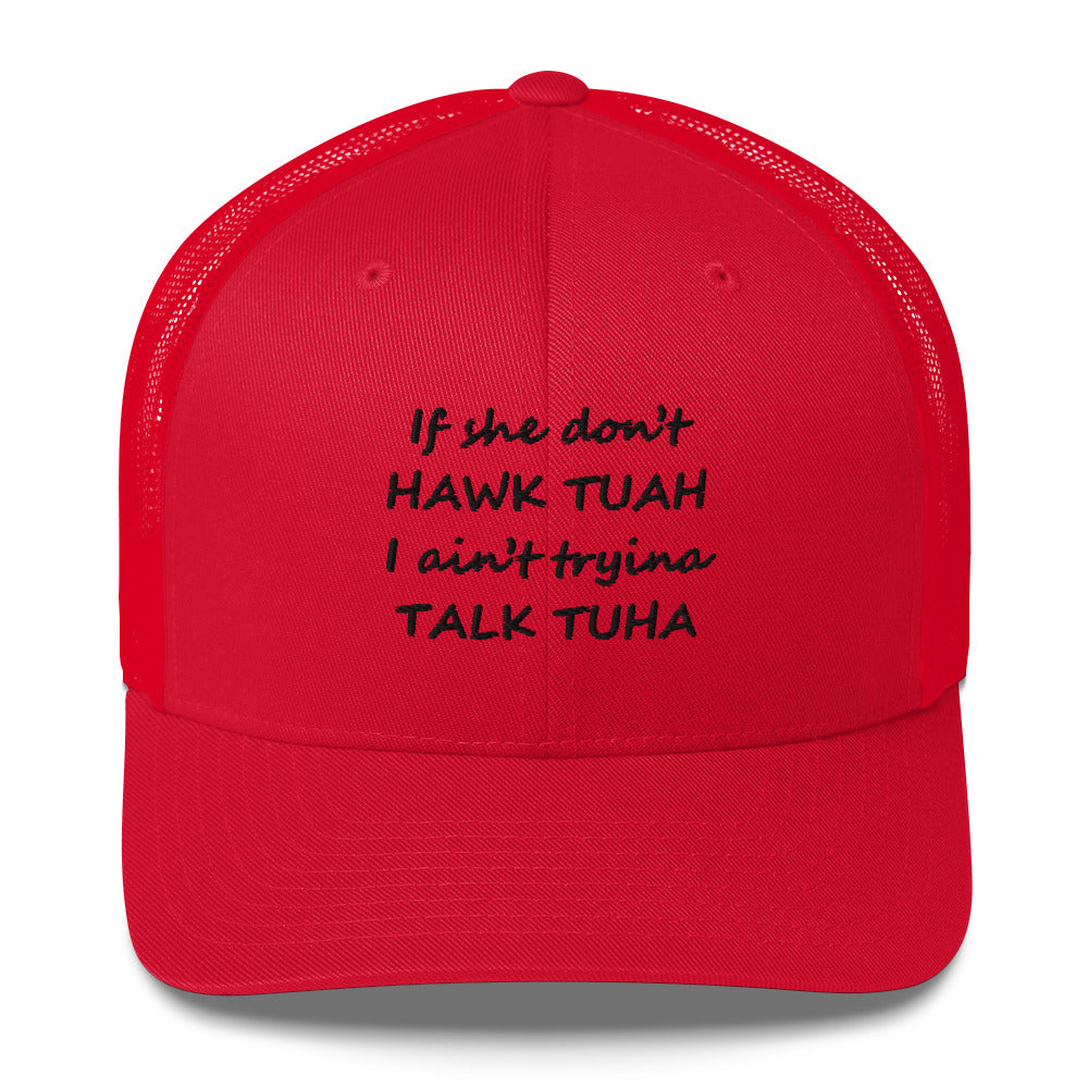 "Talk Tuha" Trucker Cap