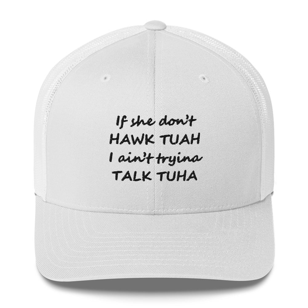 "Talk Tuha" Trucker Cap