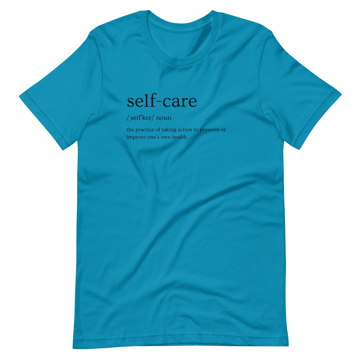 "Self-care" Unisex T-Shirt