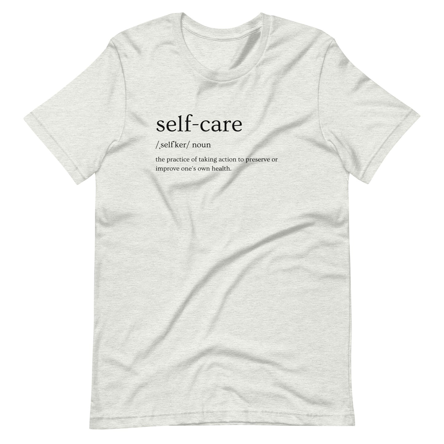 "Self-care" Unisex T-Shirt