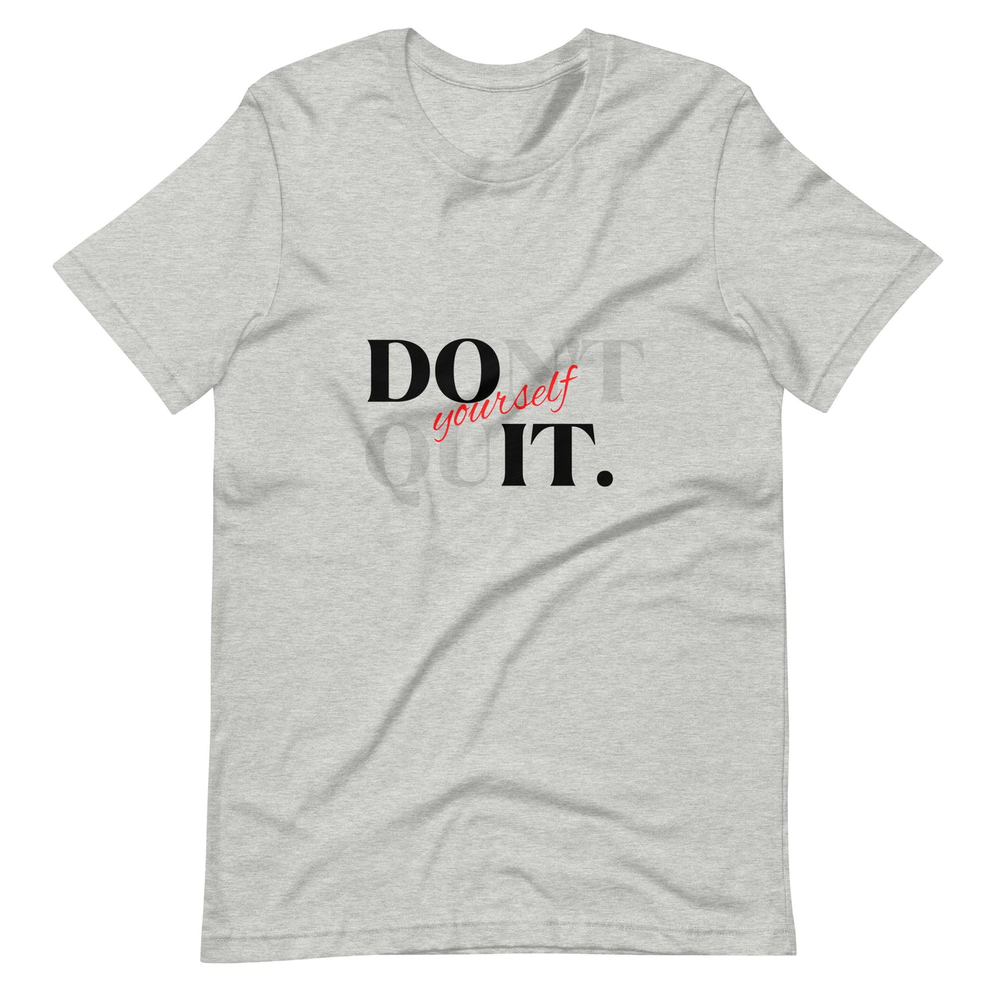 "Do It Yourself" Unisex T-Shirt