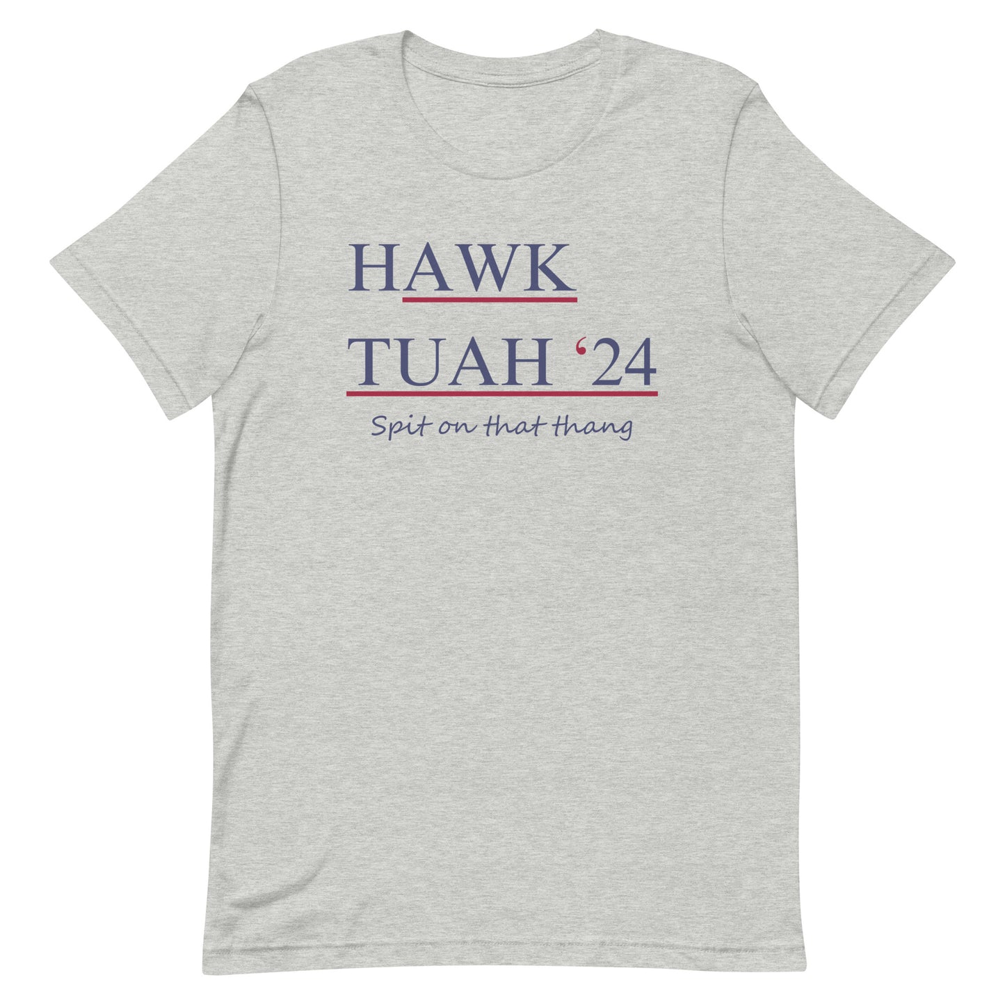 "Hawk Tuah" Unisex T-Shirt