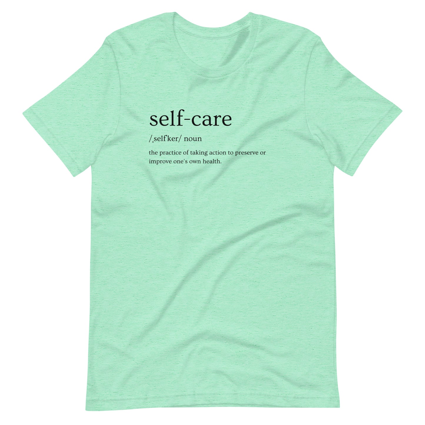 "Self-care" Unisex T-Shirt