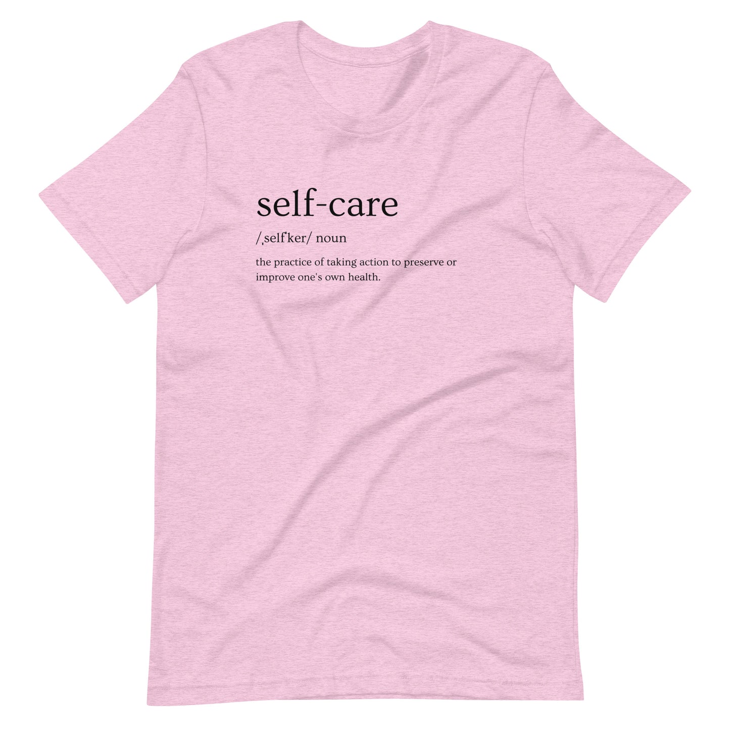 "Self-care" Unisex T-Shirt