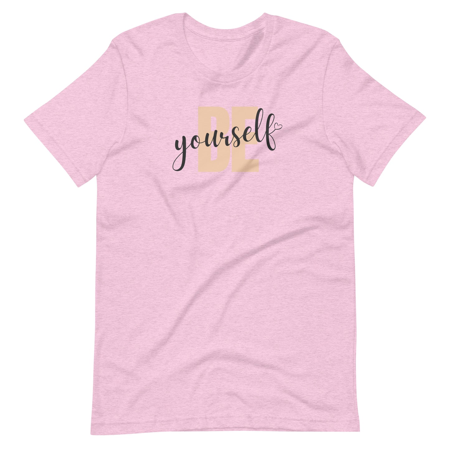 "Be Yourself" Unisex T-Shirt