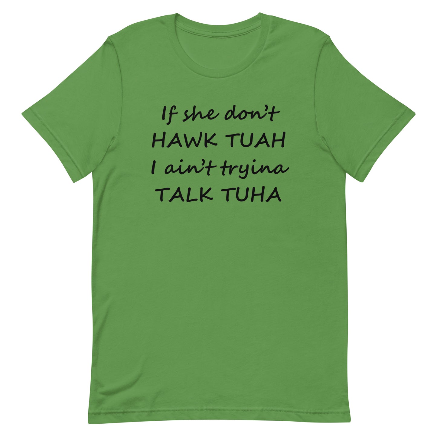 "Talk Tuha" Unisex T-Shirt