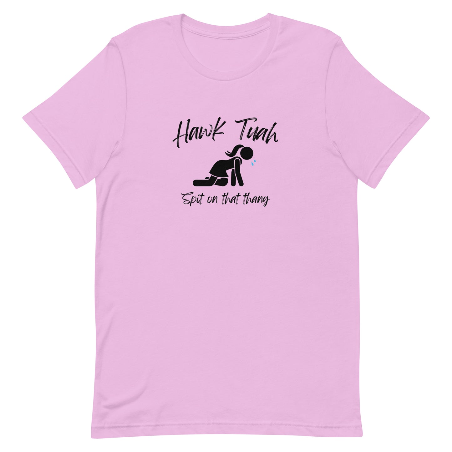 "Spit on that thang" Unisex T-Shirt