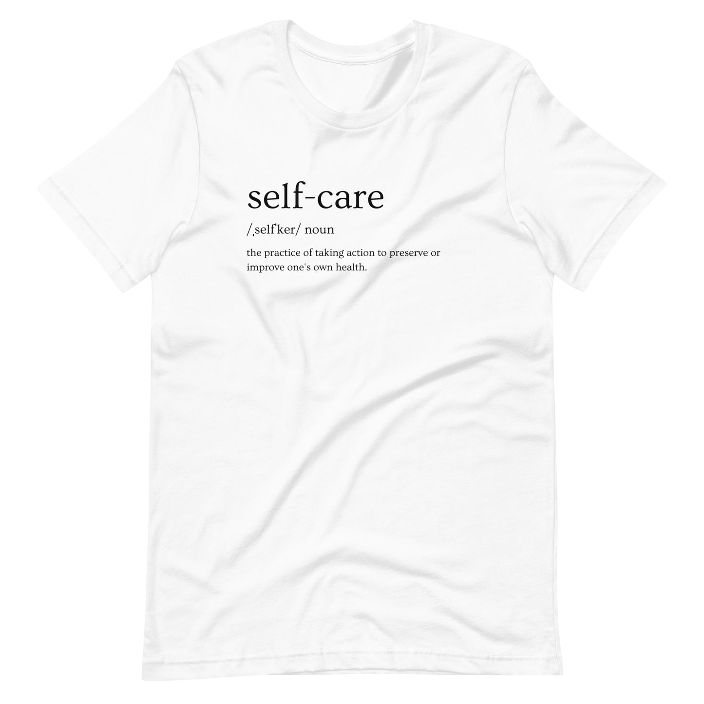 "Self-care" Unisex T-Shirt