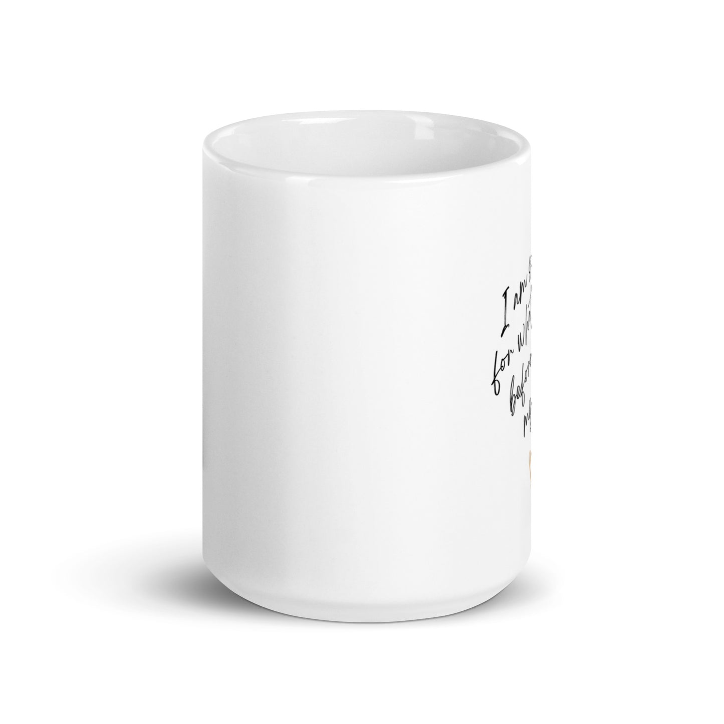 "Sorry - Coffee" White Glossy Mug