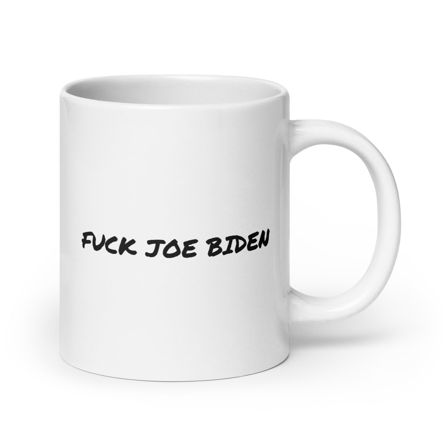 "Fuck Joe Biden" White Glossy Mug